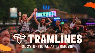 Tramlines 2022 - Official Aftermovie