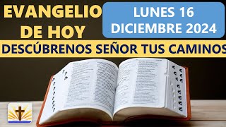 Lecturas del día de hoy Lunes 16 de Diciembre de 2024