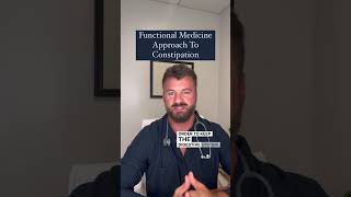 Functional Medicine Approach To Constipation