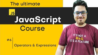 JavaScript Operators and Expressions | JavaScript Tutorial in Hindi #6