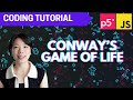 p5.js Coding Tutorial | Conway's Game of Life 👾