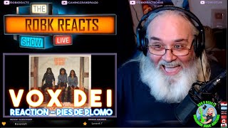 Vox Dei Reaction Argentina Awesome Music - Pies de Plomo - First Time Hearing - Requested