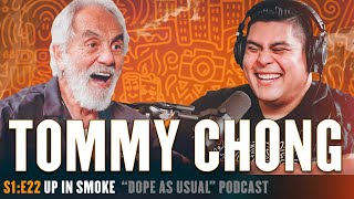 Up In Smoke w/ Tommy Chong | Hosted By Dope As Yola