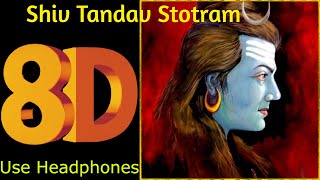 [8D]Shiv Tandav Stotram | Shankar Mahadevan |  Use Headphones | MahaShivRatri | M.D RECORDINGS