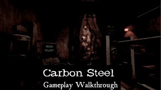 Carbon Steel (All Endings) *Seizure Warning* - Gameplay Walkthrough | No Commentary