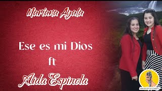 Ese es mi Dios con letra | Mariana Ayala ft Aida Espinola