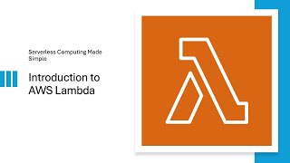 Introduction to AWS Lambda: Serverless Computing Made Simple