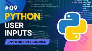 User Inputs in Python | Python Full Course in Hindi/Urdu - Tutorial #9