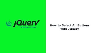 jQuery Tutorial 10 All Button Selectors
