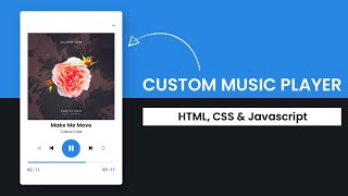 Custom Music Player Javascript Step By Step Javascript Project