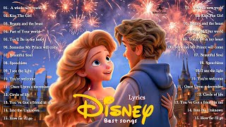 Collection of Disney songs with lyrics 💛 Disney Music 2024 🎶 Best Disney of all time ⚡HAPPY NEW YEAR