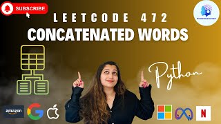 🔥Leetcode 472. Concatenated Words - HARD - Python #FAANG Last 1 month interview questions!!🏆#coding