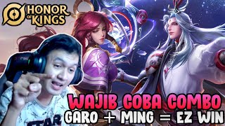 KOMBO NGESELIN GARO + MING MUSUH AUTO NANGIS DI LANE !!! WAJIB COBA - Honor Of Kings