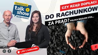 Czy Rząd dopłaci do rachunków za prąd? Polska węglem stoi - Przegląd Redakcyjny