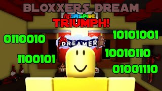 Bloxxers Dream Triumph! + Dreamer Tag! | Doomspire Defense