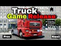 Finally🎉 Drive Real Truck Simulator New Mobile Truck GAME OFFICIAL RELEASE💥