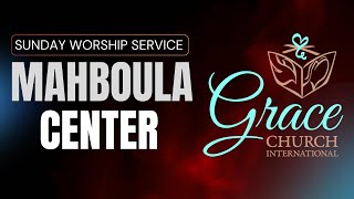 GCI Mahboula Sunday Worship Service | 7PM Kuwait