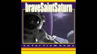 Brave Saint Saturn   So Far From Home   -   Shadow of Def