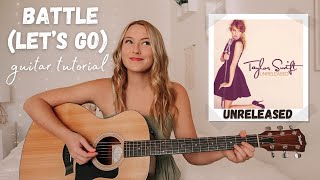 Taylor Swift Battle (Let’s Go) Guitar Tutorial (unreleased) // Nena Shelby