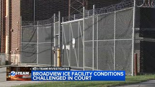 Witnesses testify to alleged unsanitary, squalid conditions inside Broadview ICE facility