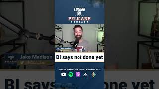 Brandon Ingram says don't count the Pelicans out yet