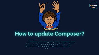 🤔How to update Composer | How to upgrade Composer | Composer update to latest version | PHP Composer