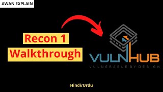 Recon 1 VulnHub Walkthrough (Beginner) - Boot2Root [Hindi/Urdu]