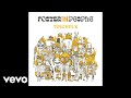 Foster The People - Chin Music For The Unsuspecting Hero (Official Audio)