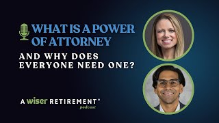 What Is a Power of Attorney and Why Does Everyone Need One?