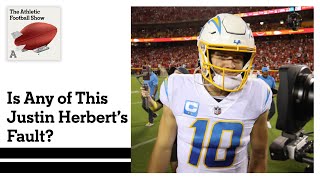 Is Justin Herbert to blame for any of the Chargers' problems? | The Athletic Football Show