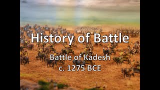 History of Battle - The Battle of Kadesh (c. 1275 BCE)