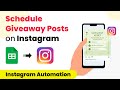 How to Schedule Instagram Giveaway Posts Automatically - Google Sheets Instagram Integration