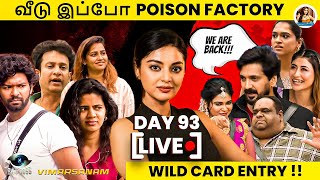 BB8 Day 93 Vimarsanam with Sanam Shetty | Wild Card Entry !! BB is now POISON Factory