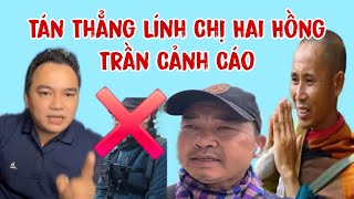 Lớn Chuyện Hồng Trần Quất Lính Chị Hai Bảo vệ Sư Minh Tuệ