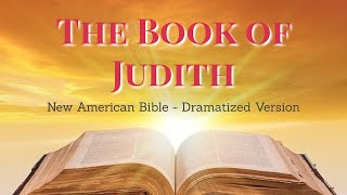 The Book of Judith - Old Testament NAB