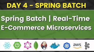 Session 4 - Spring Batch in Real-Time E-Commerce Project @JavaExpress