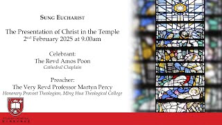 9am Sung Eucharist | 2nd February | St John’s Cathedral