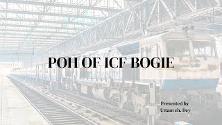 POH of ICF bogie