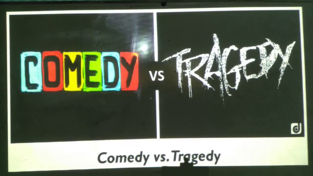 Tragedy Vs Comedy | Differences Between Tragedy Tragedy And Comedy ...