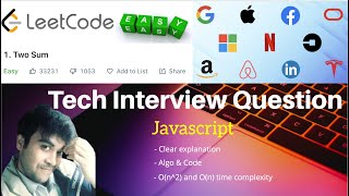 Two Sum - 1 Leetcode Javascript Solutions