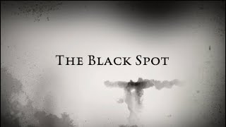 The Black Spot official trailer ￼