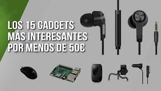 Los 15 gadgets más interesantes por menos de 50 euros (Julio 2016)