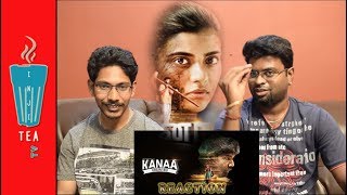 Kanaa Official Trailer | Reaction | Tamil | Aishwarya Rajesh,  Sathyaraj,  Sivakarthikeyan