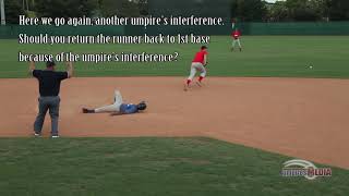 2019 - Situation 23 - Umpire Interference
