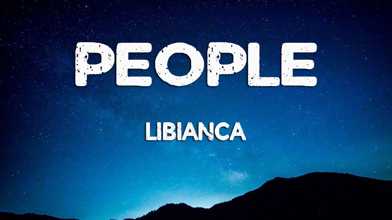 Libianca - People (Lyrics) - YouTube