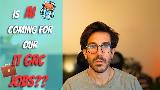 The Future of IT GRC Jobs in an AI World: Safe or Doomed?