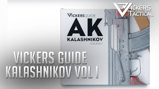 Vickers Guide: Kalashnikov Vol I