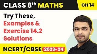 Factorisation - Examples \u0026 Exercise 14.2 Solutions | Class 8 NCERT Maths Chapter 14 (2022-23)