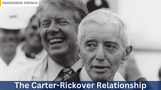 The Carter-Rickover Relationship