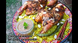 Chicken Mandi \u0026 Mandi Sauce Recipe | How To Make Chicken Mandi \u0026 Mandi Suace